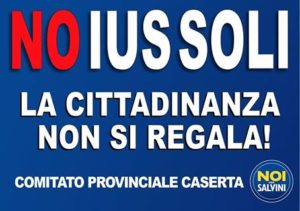 no ius soli 300x211 NO IUS SOLI, volantinaggio di Noi con Salvini a Caserta
