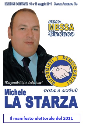 manifesto LA STARZA Sessa SESSA AURUNCA, MICHELE LA STARZA CANDIDATO ALLA FASCIA TRICOLORE