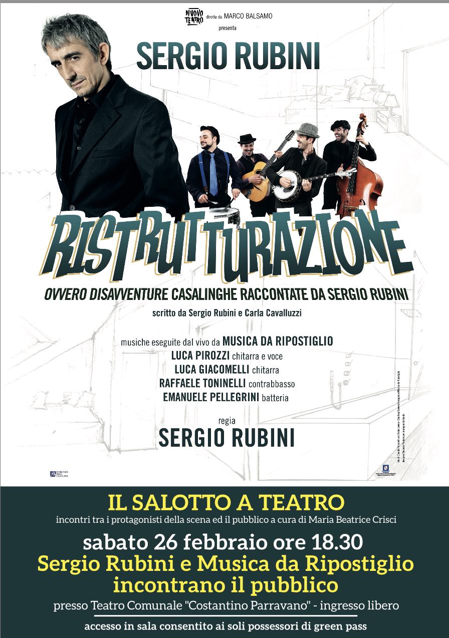 locandina Il Salotto a Teatro con Sergio Rubini SERGIO RUBINI E MUSICA DA RIPOSTIGLIO A IL SALOTTO A TEATRO