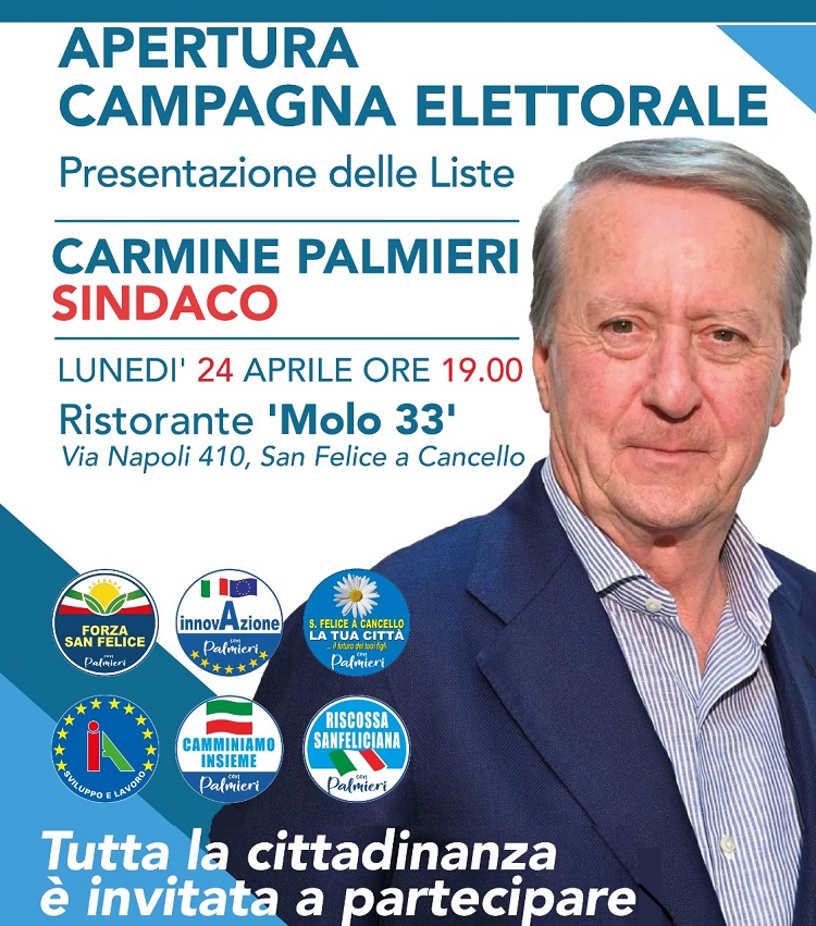 Manifesto Apertura Campagna Elettorale Carmine Palmieri Sindaco SAN FELICE A CANCELLO, APERTURA CAMPAGNA ELETTORALE DEL CANDIDATO SINDACO CARMINE PALMIERI