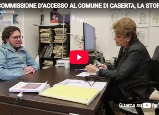 COMMISSIONE D’ACCESSO AL COMUNE DI CASERTA, LA STORIA. INTERVISTA A EMILIANO CASALE – Parte 23